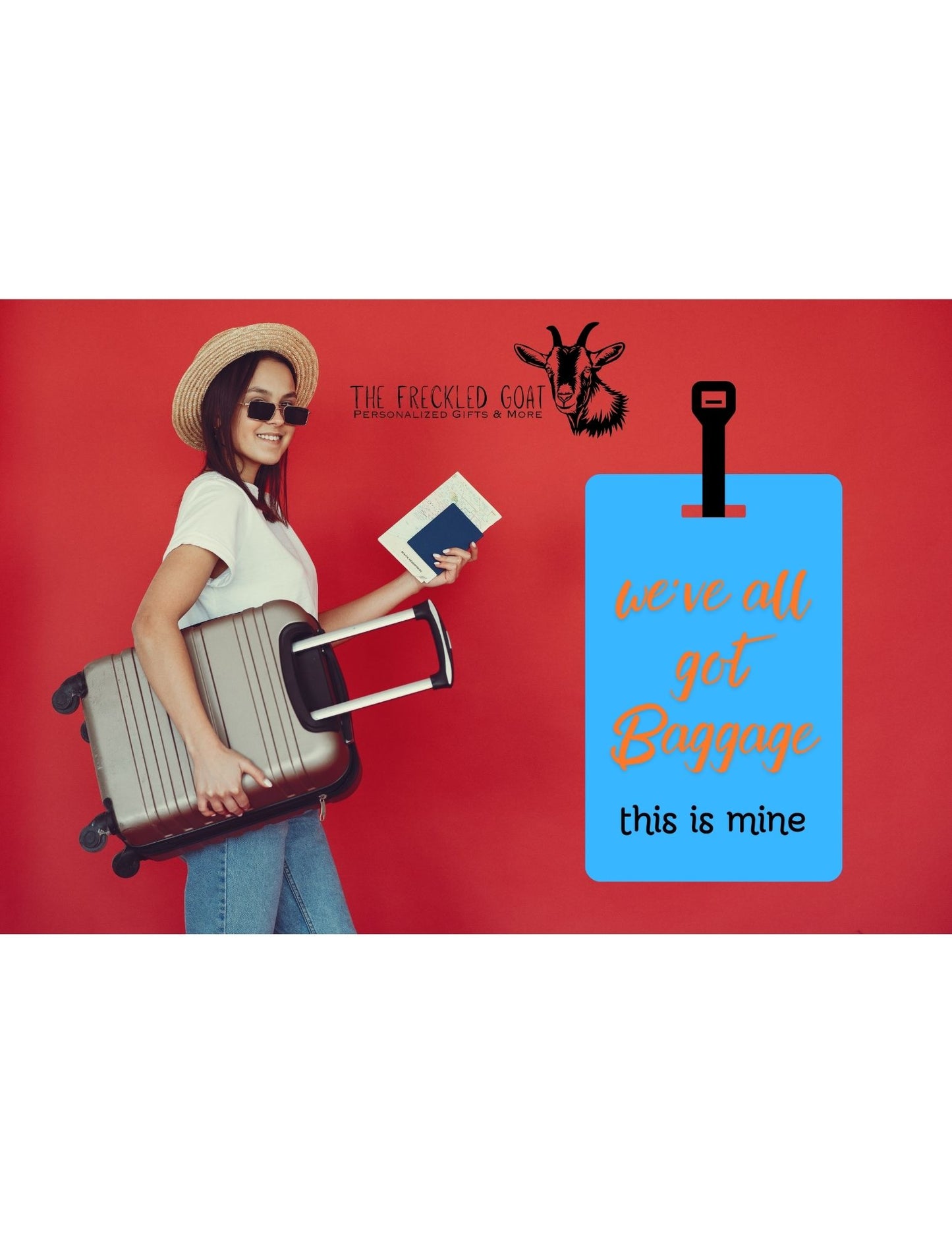 We've All Got Baggage Bag Tag