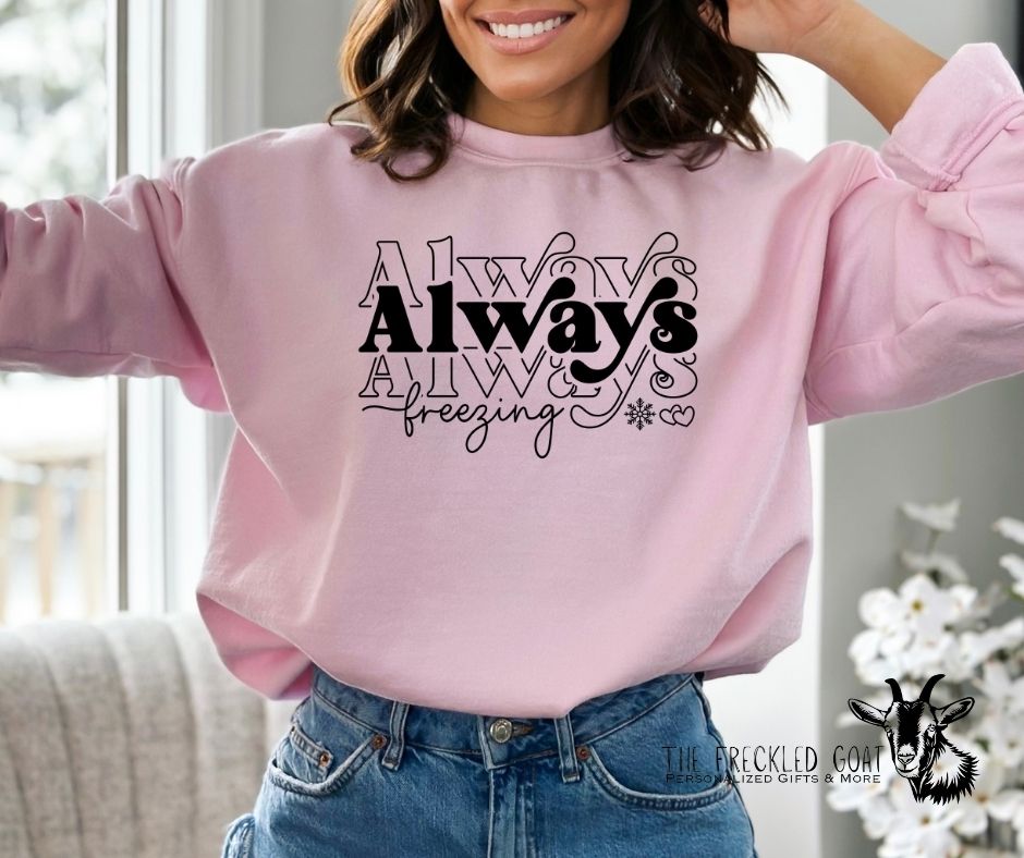 Always Freezing Black Ink Sweatshirt