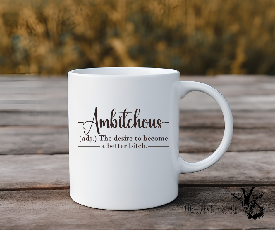 Ambitchous Coffee Mug