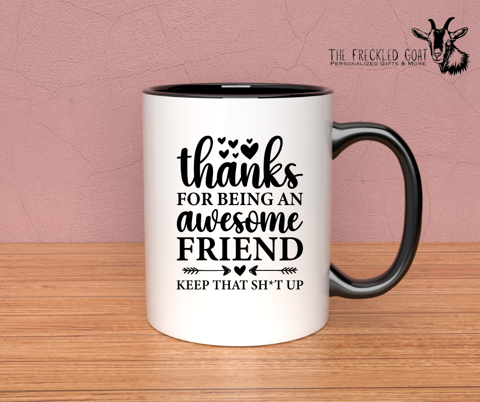 Awesome Friend Coffee Mug
