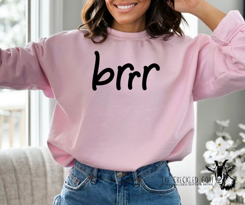 Brrr Sweatshirt