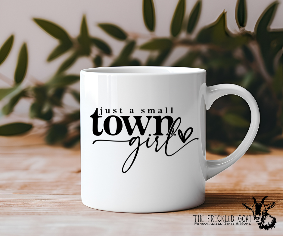 Just A Small Town Girl