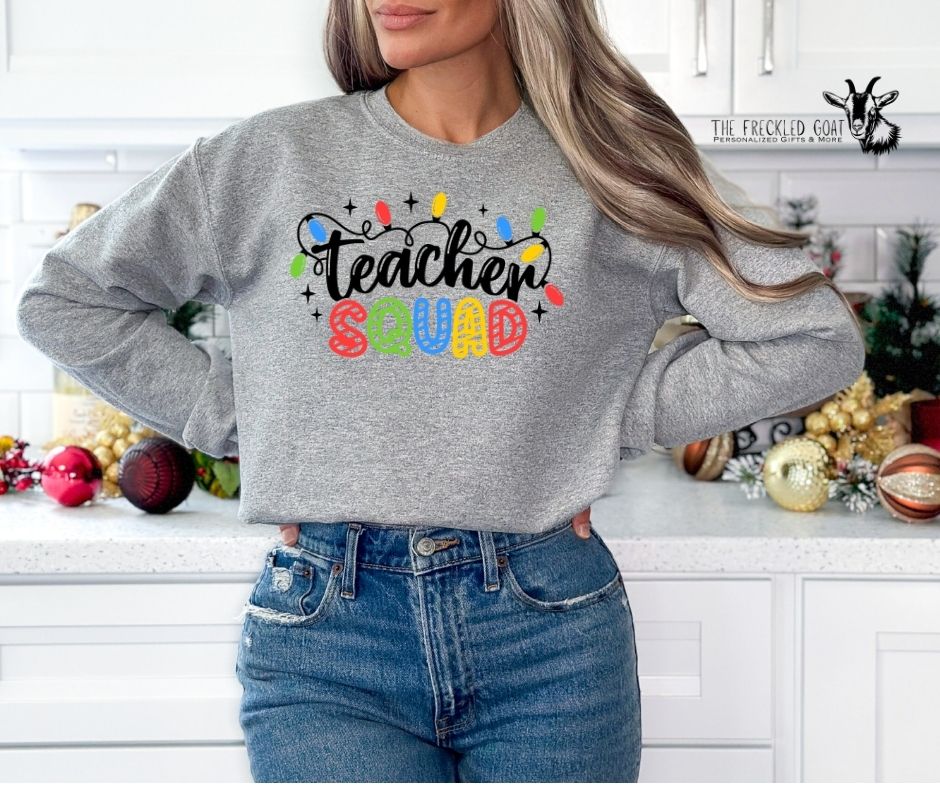 Teacher Squad Sweatshirt