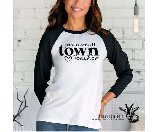 Just A Small Town Teacher