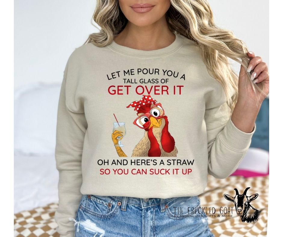 Get Over It Sweatshirt