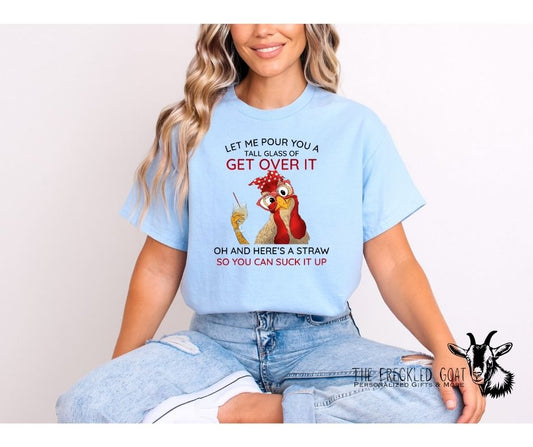 Get Over It T-Shirt