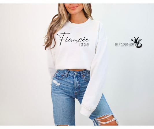 Fiancee' Year Sweatshirt