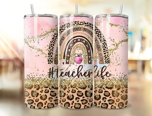 Skinny Tumbler~Teacher Life
