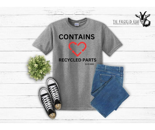 Contains Recycled Parts T-Shirt