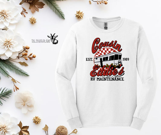 Cousin Eddie's RV Maintenance Long Sleeve T-Shirt