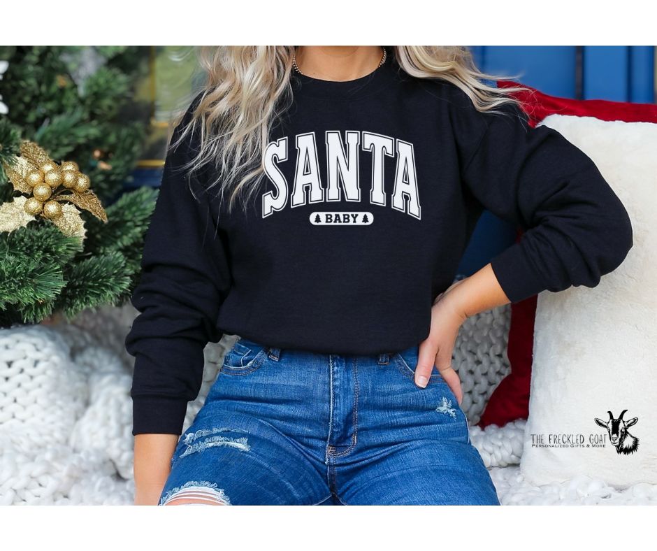 Santa Baby Sweatshirt