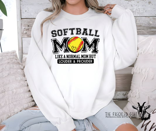 Softball Mom Louder & Prouder