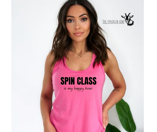 Spin Class Is My Happy Hour Tank