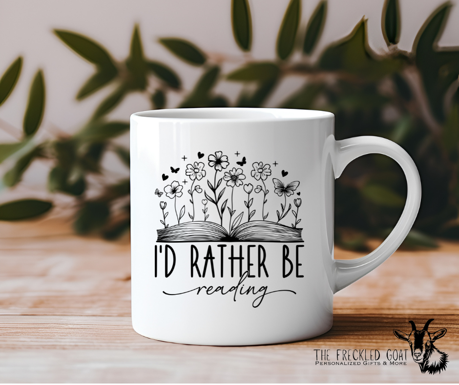 I'd Rather Be Reading Coffee Mug